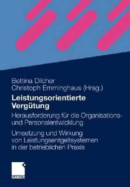 Leistungsorientierte Vergütung (English, Bettina Dilcher | Christoph Emminghaus)