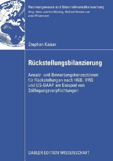 Rückstellungsbilanzierung (English, Stephan Kaiser | Prof Dr Jens Wüstemann)