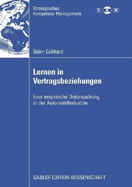 Lernen in Vertragsbeziehungen (English, Björn Eckhard | Prof Dr Thomas Mellewigt)