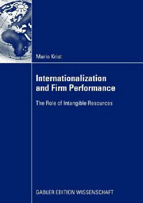 Internationalization and Firm Performance (English, Mario Krist)