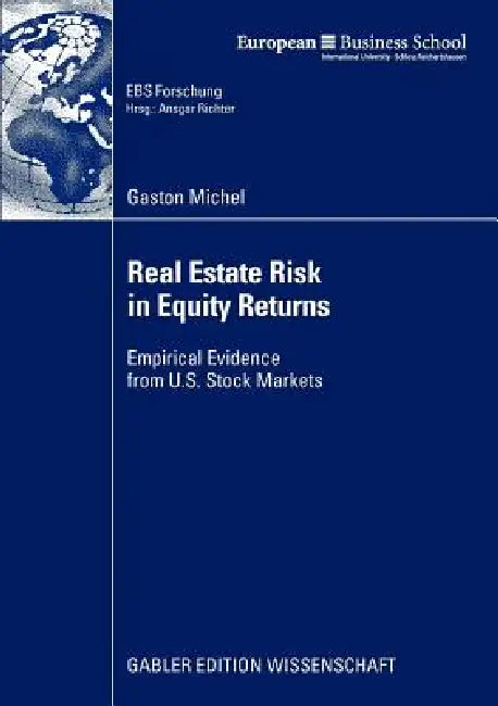 Real Estate Risk in Equity Returns (English, Gaston Michel)