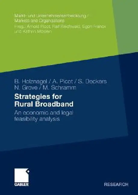 Strategies for Rural Broadband (English, Bernd Holznagel | Arnold Picot | Sebastian Deckers)