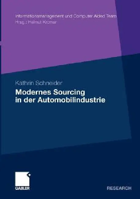 Modernes Sourcing in Der Automobilindustrie (English, Kathrin Schneider)