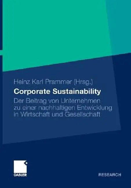 Corporate Sustainability (English, Heinz Karl Prammer)