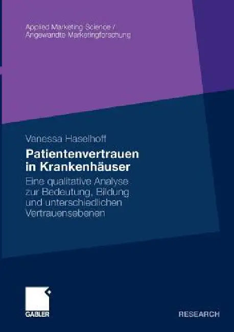 Patientenvertrauen in Krankenhäuser (English, Vanessa Haselhoff)