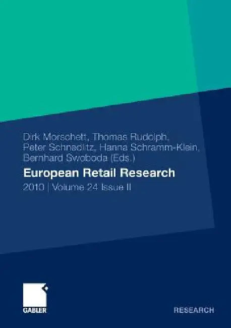 European Retail Research (English, Dirk Morschett | Thomas Rudolph | Peter Schnedlitz)
