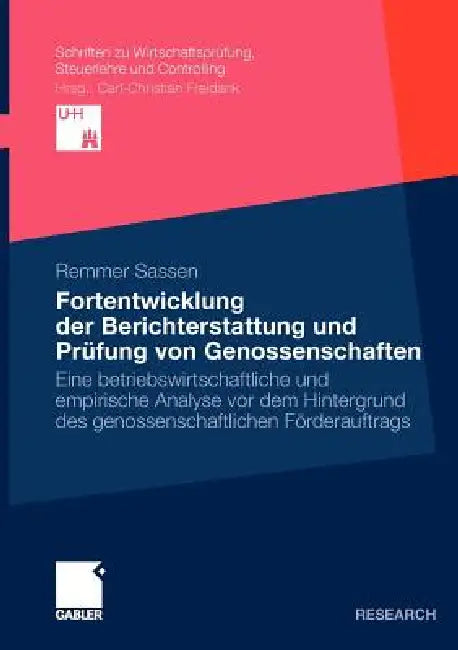 Fortentwicklung Der Berichterstattung Und Prüfung Von Genossenschaften (English, Remmer Sassen)