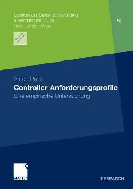 Controller-Anforderungsprofile (English, Anton Preis)