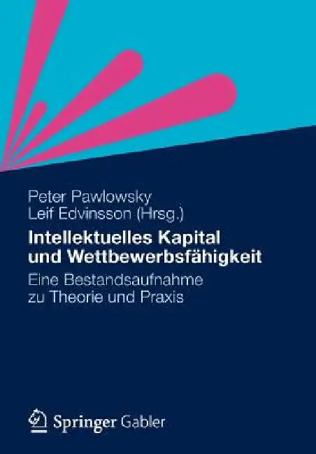 Intellektuelles Kapital Und Wettbewerbsfähigkeit (English, Peter Pawlowsky | Leif Edvinsson)