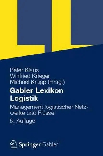 Gabler Lexikon Logistik (English, Peter Klaus | Winfried Krieger | Michael Krupp)