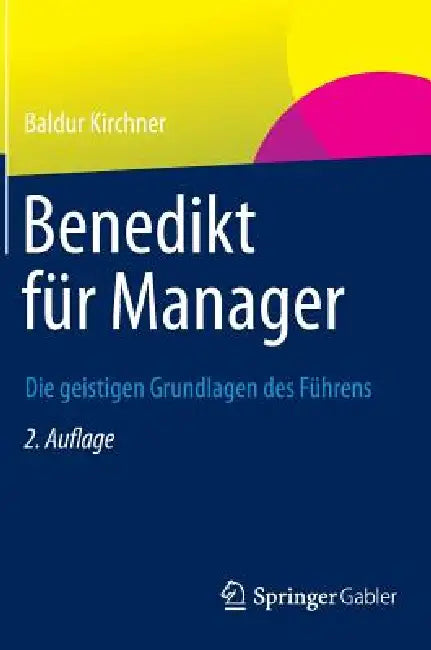 Benedikt Für Manager (English, Baldur Kirchner)