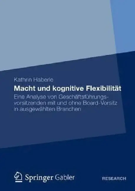Macht Und Kognitive Flexibilität (English, Kathrin Haberle)