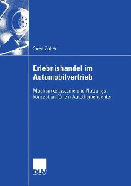 Erlebnishandel Im Automobilvertrieb (English, Sven Zöller)