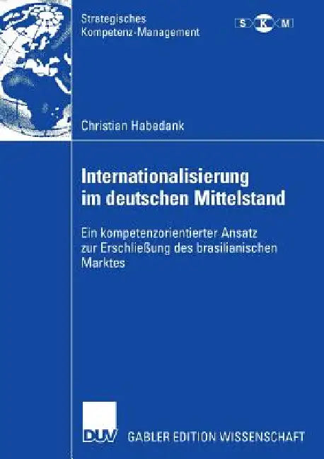 Internationalisierung Im Deutschen Mittelstand (English, Christian Habedank | Prof Dr Dr H. C. Günter Specht)