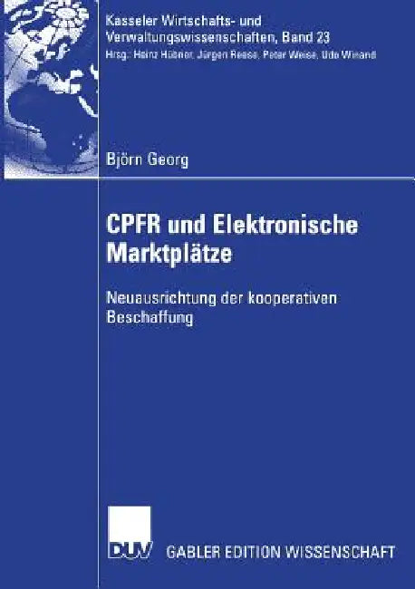 Cpfr Und Elektronische Marktplätze (English, Björn Georg)
