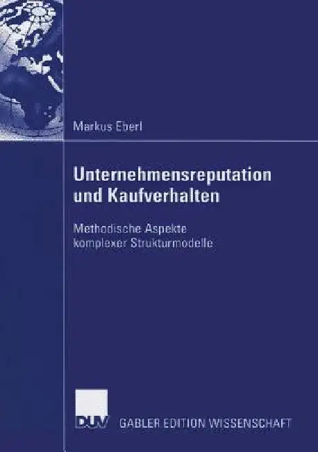 Unternehmensreputation Und Kaufverhalten (English, Markus Eberl | Prof Dr Manfred Schwaiger)