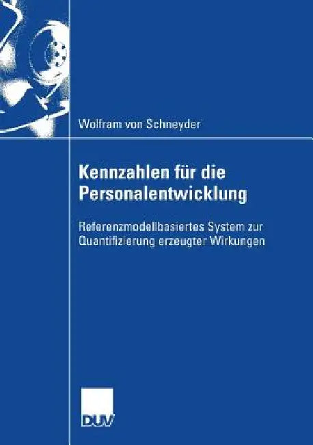 Kennzahlen Für Die Personalentwicklung (English, Wolfram Schneyder | Prof Dr Bernd Jahnke)