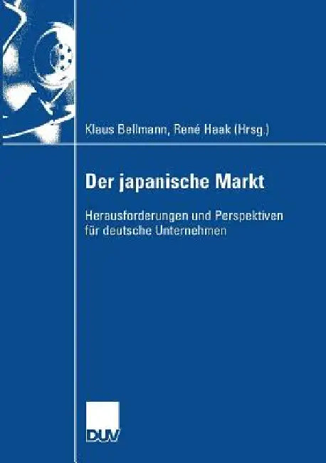 Der Japanische Markt (English, Klaus Bellmann | Junichi Kosuge | René Haak)