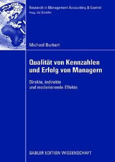 Qualität Von Kennzahlen Und Erfolg Von Managern (English, Michael Burkert | Prof Dr Utz Schäffer)