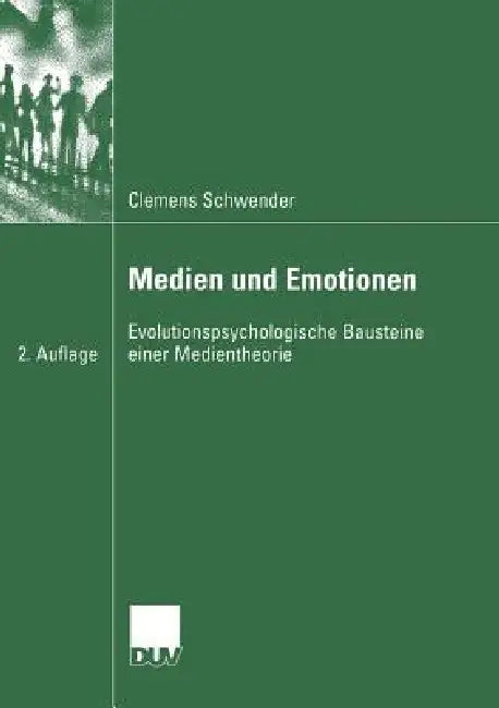 Medien Und Emotionen (English, Clemens Schwender)