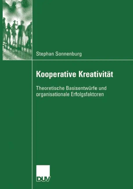 Kooperative Kreativität (English, Stephan Sonnenburg)