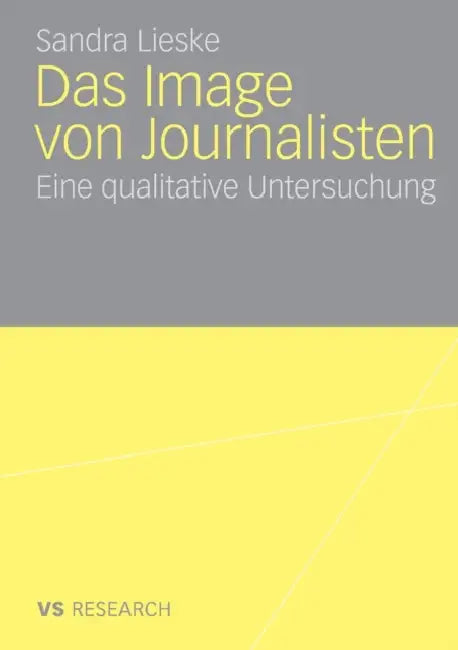 Das Image Von Journalisten (English, Sandra Lieske)