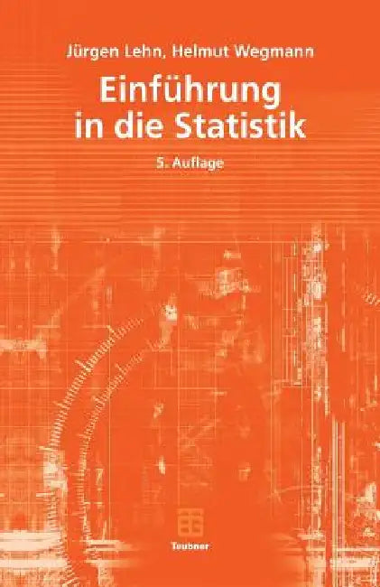 Einführung in Die Statistik (English, Jürgen Lehn | Helmut Wegmann)