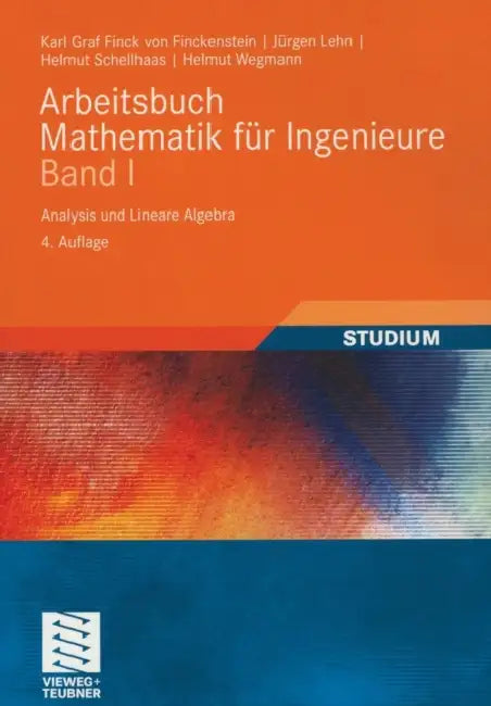 Arbeitsbuch Mathematik Für Ingenieure, Band I (English, Karl Finckenstein | Jürgen Lehn | Helmut Schellhaas)