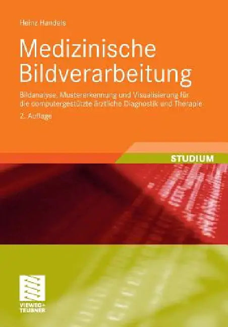 Medizinische Bildverarbeitung (English, Heinz Handels)