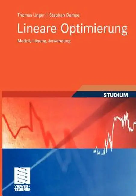 Lineare Optimierung (English, Thomas Unger | Stephan Dempe)