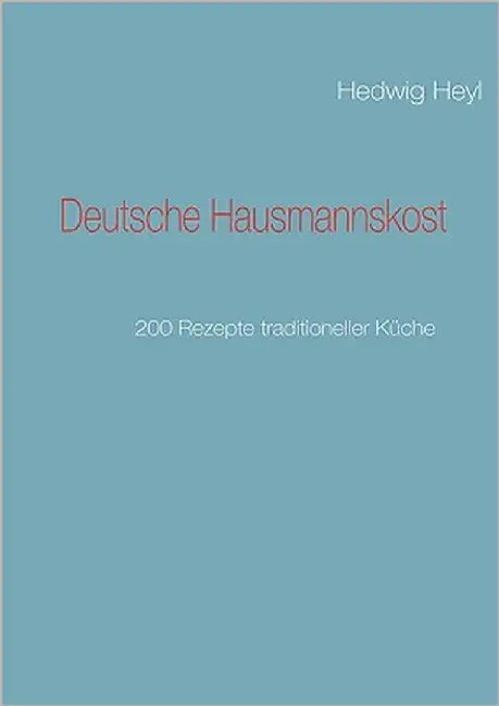 Deutsche Hausmannskost (English, Hedwig Heyl)