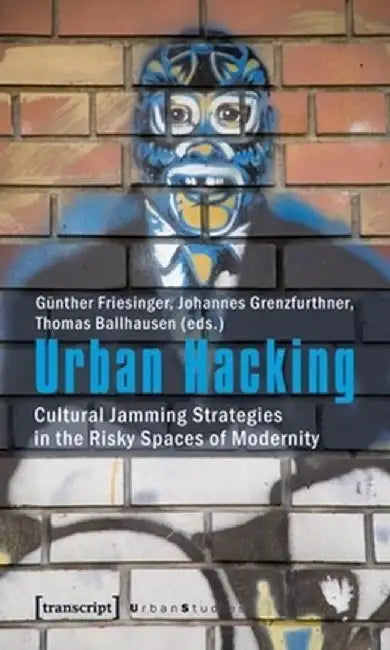 Urban Hacking (English, Günther Friesinger)
