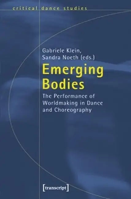 Emerging Bodies (English, Gabriele Klein)