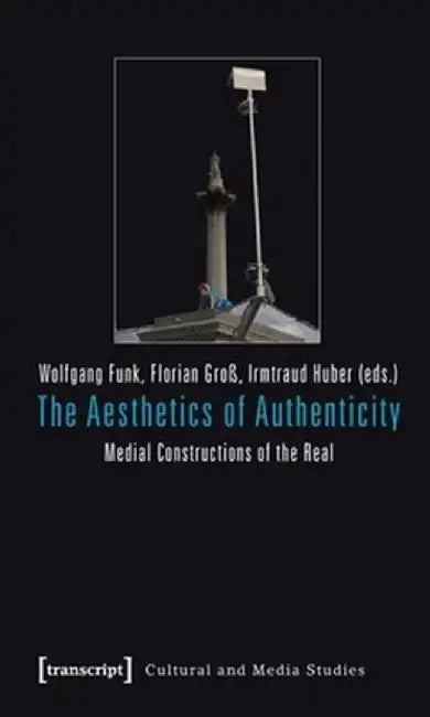 The Aesthetics of Authenticity (English, Wolfgang Funk)