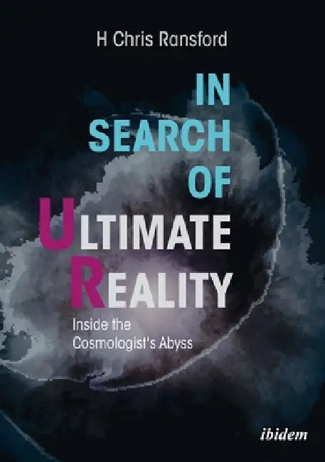 In Search of Ultimate Reality (English, H. Chris Ransford)