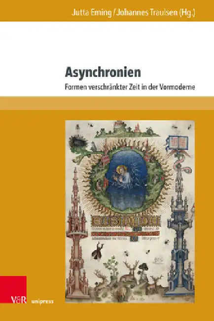 Asynchronien (English, Jutta Eming | Johannes Traulsen)
