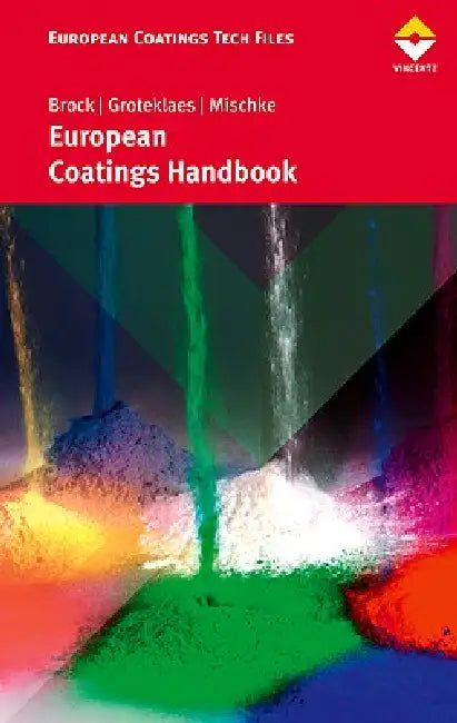 European Coatings Handbook (English, Thomas Brock | Michael Groteklaes | Peter Mischke)