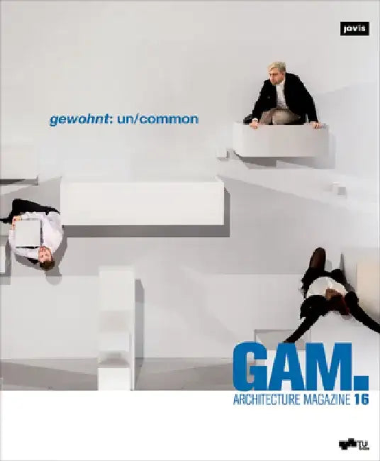 Gam.16 (English, Daniel Gethmann | Petra Eckhard | Urs Hirschberg)