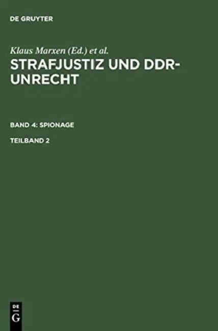 Strafjustiz und DDR-Unrecht. Band 4 (English, Klaus Marxen)