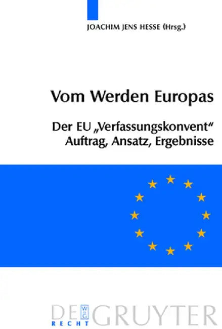 Vom Werden Europas (English, Joachim Jens Hesse)