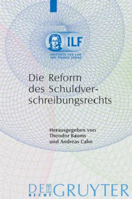 Die Reform Des Schuldverschreibungsrechts (English, Theodor Baums | Andreas Cahn)