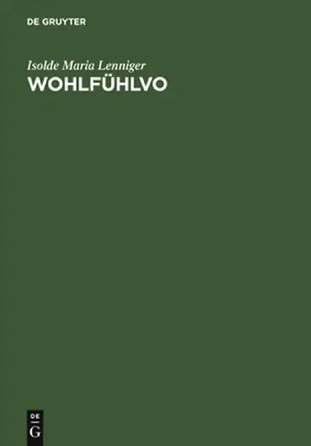 Wohlfuhlvo (English, Isolde Maria Lenniger)