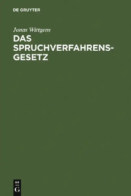 Das Spruchverfahrensgesetz (English, Jonas Wittgens)