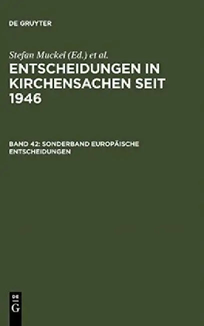 Sonderband Europaische Entscheidungen (English, Carl J. Hering)