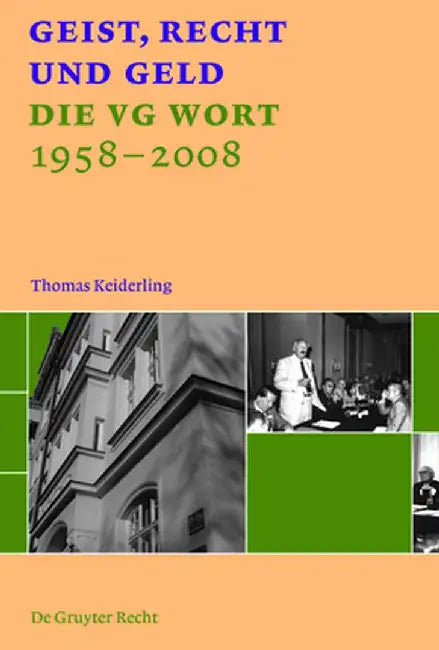 Geist, Recht Und Geld = Intellect, Law and Money (English, Thomas Keiderling)