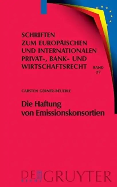 Die Haftung von Emissionskonsortien (English, Carsten Gerner-Beuerle)