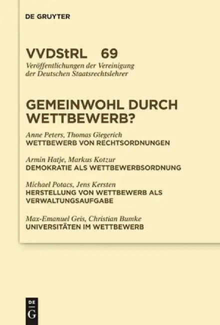 Gemeinwohl Durch Wettbewerb? (English, Anne Peters)