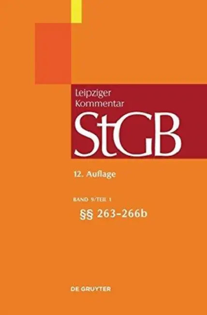 Strafgesetzbuch. Leipziger Kommentar, Band 9/1, §§ 263-266b (English, Heinrich Wilhelm Laufhutte | Ruth Rissing-Van Saan | Klaus Tiedemann)