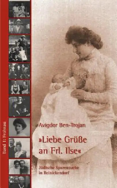 Liebe Grüße an Frl. Ilse (English, Ben-Trojan Avigdor)