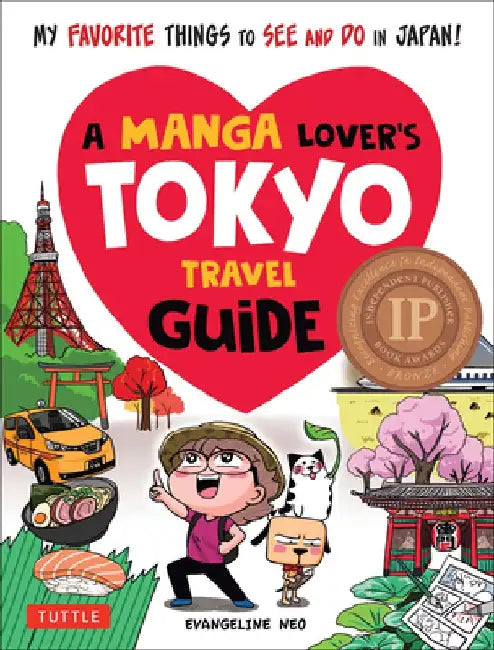 A Manga Lover's Travel Tokyo Guide (English, Evangeline Neo)